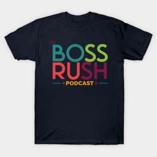 The Boss Rush Podcast Logo (Latin Heritage) T-Shirt